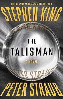 The Talisman by Stephen King and Peter Straub - Kindle Edition